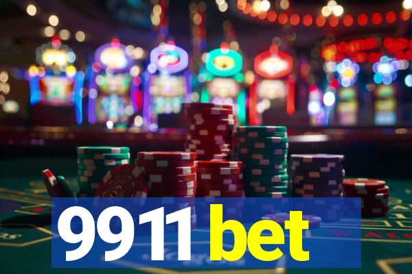 9911 bet